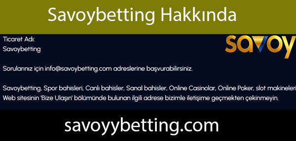 Savoybetting hakkında yazılanlar buranın kalitesini yansıtmaktadır.